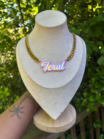 Feral Fabulous Chain